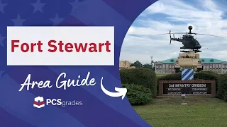 Fort Stewart - Duty Station Area Guide