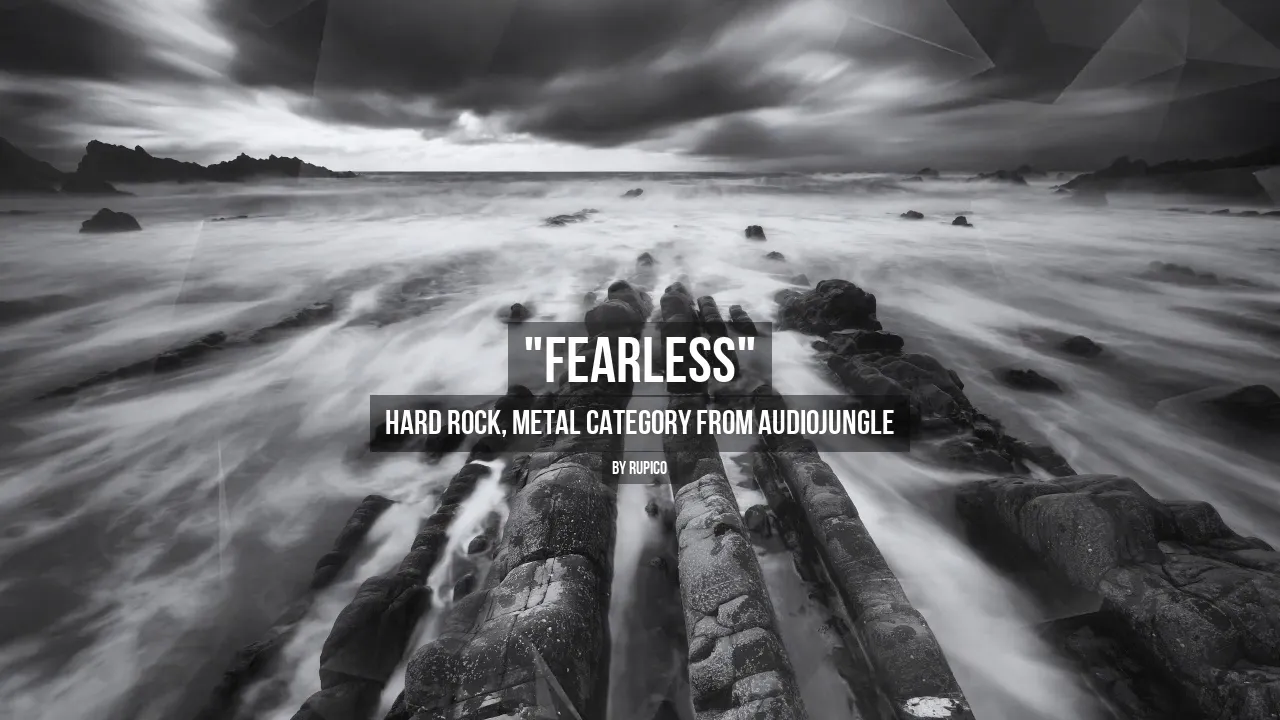 Fearless - Music from Audiojungle