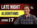 Late Night Algorithms with Software Developer