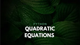 Quadratic Equations in Python Plot