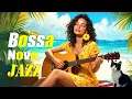 Download Lagu Bossa Nova Covers 2025 🌞Best Famous Bossa Nova Covers That Give You a Relaxing \u0026 Peaceful Feeling🌿🌿