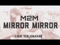 Download Lagu Mirror, Mirror - M2M | Lirik Terjemahan