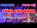 Từng Cho Nhau Karaoke Remix - Tone Nữ | Nhạc Sống Nguyễn Linh