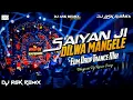 Lagu Saiyan Ji Dilwa Mangele Dj Remix | Bhojpuri Dj Song | Edm Drop Mix | DJ ASK Remix 