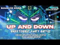 Download Lagu DJ UP AND DOWN BASS BATTLE || BASS TOBRUT BAHAN CEK SOUND || ARYA REVOLUTION