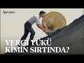 Download Lagu Türkiye’de vergi adaleti: Kayıt dışı ekonominin yükünü kim çekiyor? | Kuşbakışı