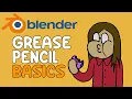 2D Blender Grease Pencil Basics Start Animating In 10 Minutes