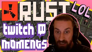 RUST LOL BEST TWITCH HIGHLIGHTS FUNNY FAIL MOMENTS #6