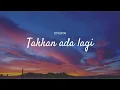 Lagu D'PASPOR - TAKKAN ADA LAGI (LIRIK LAGU) || COVER BY INES