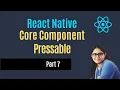 Pressable Component React Native Hindi Beginners Part 7