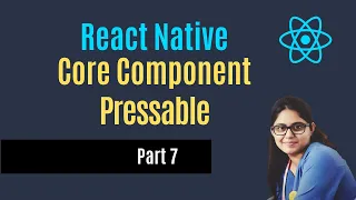 Pressable Component React Native Hindi Beginners Part 7
