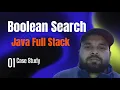 Case Study Java Full Stack Developer Boolean search