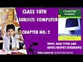 Grade 9 Math Science Group Chapter 2 topic data types and input output statements