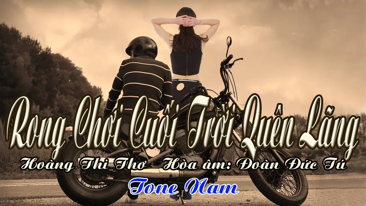 karaoke Rong Chơi Cuối Trời Quên Lãng_ Sáng tác Hoàng Thi Thơ_ Giọng Nam_ Hòa âm Đoàn Đức Tú