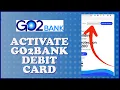 How to Activate Go2Bank Debit Card Online 2024