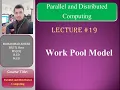 Work Pool Model Lecture 19