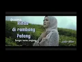 Download Lagu Fauzana-Rindu Dirambang Patang (lyrics)⬇️