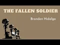 Fallen Soldier Branden Hidalgo Terrific War Poems Poetry Of Men at War