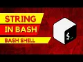 Introduction to Strings in Bash Scripting Strings - Bash Scripting