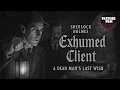 Download Lagu Sherlock Holmes (1954) – The Exhumed Client | Full Classic Mystery Episode