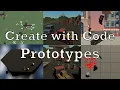 Unity Create with Code Prototypes 2021