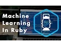 Practical Machine Learning in Ruby