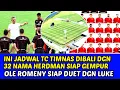 Lagu INI JADWAL TC DIBALI 32 PEMAIN DIPANGGIL ADA 2 NAMA KETURUNAN BARU HERDMAN SIAP GEMPUR TAKTIK