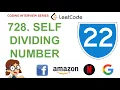 Self Dividing Number Leetcode 728 Amazon Google Facebook interview question