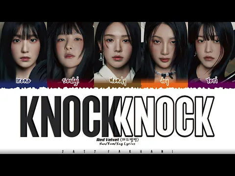 Download MP3 Red Velvet (레드벨벳) - 'Knock Knock (Who’s There?)' Lyrics [Color Coded_Han_Rom_Eng]