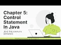 Chapter 5 Control Statement In Java