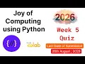 NPTEL Joy of Computing Using Python - Week 5 Quiz Answers 2026 Proof Included