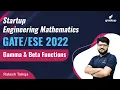 GAMMA BETA FUNCTIONS GATE 2022 Rakesh sir Gradeup