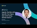 Agentic DevOps with SpecKit Turn Specs into Using GitHub Actions