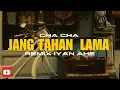 Download Lagu CHA CHA JANG TAHAN LAMA (Ryan Brewook Ft Venda Anggita) REMIX VERSION (IyanAhe) New 2024