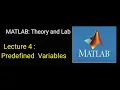 Predefined Variables Lecture 4