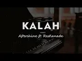 KALAH // Aftershine ft. Restianade // KARAOKE PIANO AKUSTIK