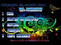 Download Lagu TERBARU  ALBUM FULL  BL  MUSIK / MERESAHKA  _LIVE  RANCA  SAAT