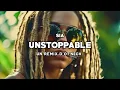 Sia - Unstoppable (REGGAE REMIX) 🌴 Ot Neck