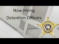 Now Hiring Detention Officers