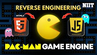 Pacman Game in JavaScript Reverse Engineering a Complete Game Engine HTML5 Canvas