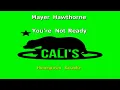 CHK0822 19 Mayer Hawthorne You're Not Ready [KARAOKE INSTRUMENTAL]