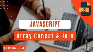 Array Concat And Join Methods In Javascript Get Knowledge