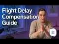 Flight Delay Compensation Guide How to Claim Up to E600 Under EC 261