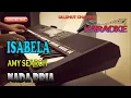 Download Lagu ISABELLA [AMY SEARCH] KARAOKE VOKAL PRIA B=DO