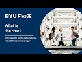 FlexGE 2026 Winter Info Session - What is the Cost