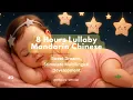 8 Hours Chinese Baby Lullaby – Calm Sleep \u0026 Language Boost