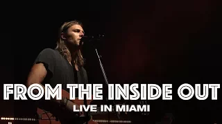Download FROM THE INSIDE OUT - LIVE IN MIAMI - Hillsong UNITED MP3