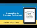 Introduction to Schoology Conferences for Teachers