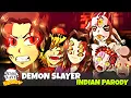 Demon Slayer Indian Parody Ft animeotakuclan