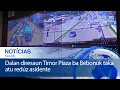 Dalan diresaun Timor Plaza ba Bebonuk taka atu redúz asidente
